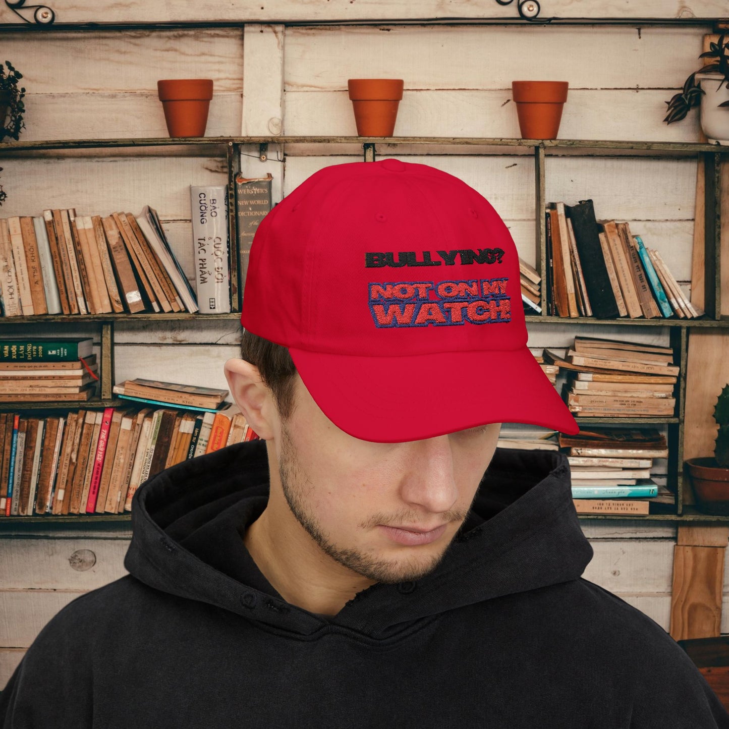 Empowering Classic Dad Cap – Say 'Not on My Watch!' | Gift for Dads, Bullying Awareness, Casual Wear, Summer Accessory, Everyday Use